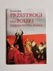 PRZESTROGI DLA POLSKI KSIĘDZA PIOTRA SKARGI - Sławomir Skiba 2007